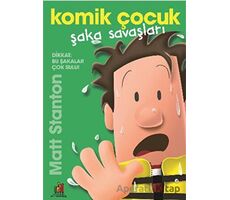 Komik Çocuk: Şaka Savaşları - Matt Stanton - Orman Kitap