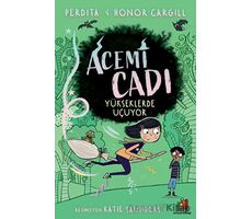 Acemi Cadı - Yükseklerde Uçuyor - Perdita Cargill - Orman Kitap