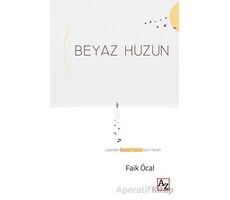 Beyaz Hüzün - Faik Öcal - Az Kitap