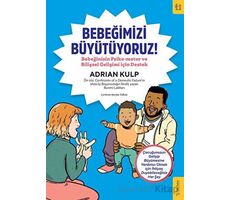 Bebeğimizi Büyütüyoruz! - Adrian Kulp - Sola Kidz