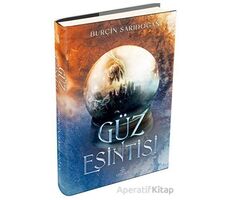 Güz Esintisi 2 - Burçin Sarıdoğan - Ephesus Yayınları