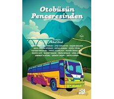 Otobüsün Penceresinden - Kolektif - Doğan Kitap