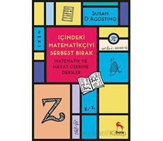 İçindeki Matematikçiyi Serbest Bırak - Susan D’Agostino - Nora Kitap