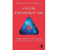 Sağlık Paradoksları - Melek Vuslat Özdoğan - Nemesis Kitap