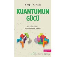 Kuantumun Gücü - Serpil Ciritci - Müptela Yayınları