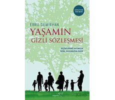 Yaşamın Gizli Sözleşmesi - Ebru Demirhan - Müptela Yayınları