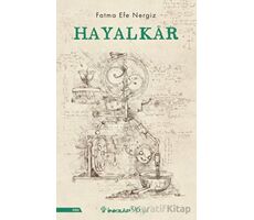 Hayalkar - Fatma Efe Nergiz - İnkılap Kitabevi