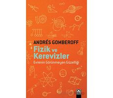 Fizik ve Kerevizler - Andres Gomberoff - Altın Kitaplar