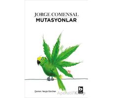 Mutasyonlar - Jorge Comensal - Bilgi Yayınevi