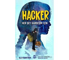 Hacker - Her Şey Kardeşim İçin - Ele Fountain - Genç Timaş