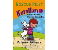 Roscoe Riley Kuralları - 3 - Katherine Applegate - Epsilon Yayınevi
