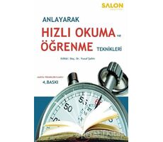 Anlayarak Hızlı Okuma ve Öğrenme Teknikleri - İsmail Mantıoğlu - Salon Yayınları