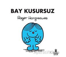 Bay Kusursuz - Roger Hargreaves - Doğan Çocuk