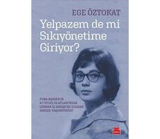 Yelpazem de mi Sıkıyönetime Giriyor? - Ege Öztokat - Kırmızı Kedi Yayınevi