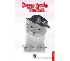 Bayan Pawin Kedileri - Öykü Naz Kırıkoğlu - Dorlion Yayınları