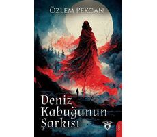 Deniz Kabuğunun Şarkısı - Özlem Pekcan - Dorlion Yayınları