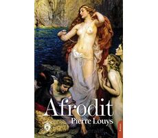 Afrodit - Pierre Louys - Dorlion Yayınları