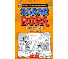 İzciler Geliyor! - Sakar Bora 6 - Çağrı Cebeci - Genç Hayat