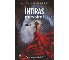 İhtiras Mevsimi - A. Yasemin Eren - A7 Kitap