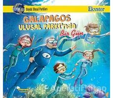 Galapagos Ulusal Parkında Bir Gün - Ekvator - Manpreet Kaur Aden - Selimer Yayınları