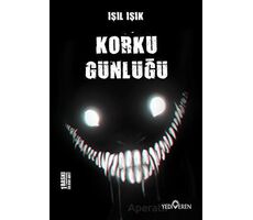 Korku Günlüğü - Işıl Işık - Yediveren Yayınları