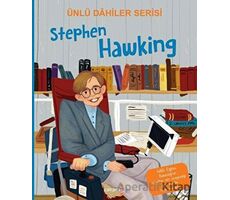 Stephen Hawking - Ünlü Dahiler Serisi - Kolektif - Yakamoz Yayınevi