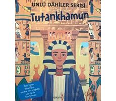 Tutankhamun - Ünlü Dahiler Serisi - Kolektif - Yakamoz Yayınevi
