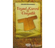 Veysel Kareni ve Üveysilik - Cemaleddin Server Revnakoğlu - Köprü Kitapları