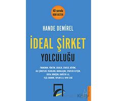 İdeal Şirket Yolculuğu - Hande Demirel - Destek Yayınları