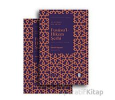 Fususu’l Hikem Şerhi - Davud El-Kayseri - Ketebe Yayınları