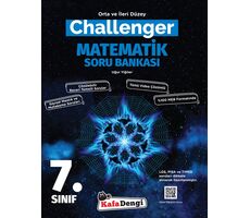 Kafadengi 7. Sınıf Matematik Challenger Soru Bankası