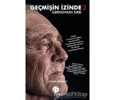 Gernonun Sırrı - Geçmişin İzinde 2 - Cihan Ormancı - Herdem Kitap