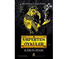 Ürperten Öyküler - Sir Arthur Conan Doyle - Ren Kitap