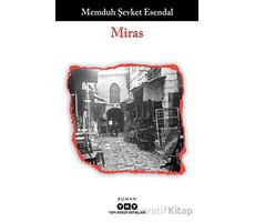 Miras - Memduh Şevket Esendal - Yapı Kredi Yayınları