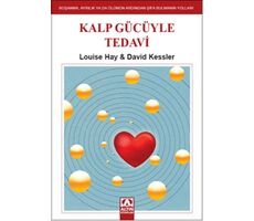 Kalp Gücüyle Tedavi - David Kessler - Altın Kitaplar