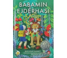 Babamın Ejderhası - Ruth Stiles Gannett - Beyaz Balina Yayınları