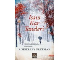 Issız Kar Taneleri - Kimberley Freeman - Arkadya Yayınları