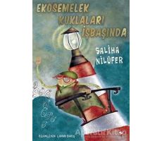 Ekosemelek Kuklaları İşbaşında - Saliha Nilüfer - Beyaz Balina Yayınları