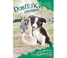 Dostluk Ormanı 10 - Nazlı Pofuduk’un Büyük Sürprizi - Daisy Meadows - Beyaz Balina Yayınları
