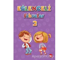 Eğlenceli Fıkralar 2 - Kolektif - Beyaz Balina Yayınları