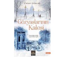 Gözyaşlarının Kalesi - Cathy Gohlke - Arkadya Yayınları