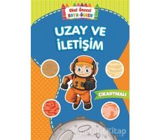 Uzay ve İletişim - Okul Öncesi Boya-Öğren - Kolektif - Beyaz Balina Yayınları