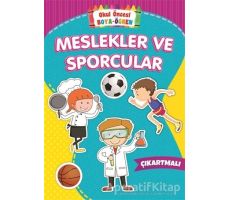 Meslekler ve Sporcular - Okul Öncesi Boya-Öğren - Kolektif - Beyaz Balina Yayınları