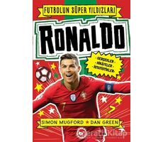 Ronaldo - Futbolun Süper Yıldızları - Simon Mugford - Beyaz Balina Yayınları