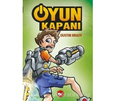 Oyun Kapanı - 1 - Dustin Brady - Beyaz Balina Yayınları