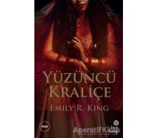 Yüzüncü Kraliçe - Emily R. King - Hep Kitap