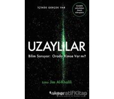 Uzaylılar - Jim Al-Khalili - Domingo Yayınevi