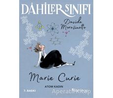 Dahiler Sınıfı: Marie Curie - Atom Kadın - Davide Morosinotto - Domingo Yayınevi