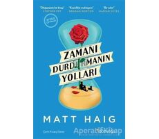 Zamanı Durdurmanın Yolları - Matt Haig - Domingo Yayınevi