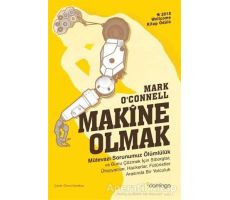 Makine Olmak - Mark O’Connell - Domingo Yayınevi